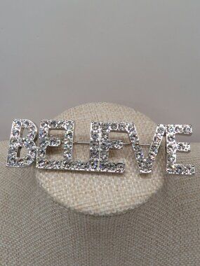 Believe Rhinestone Silver Tone Brooch